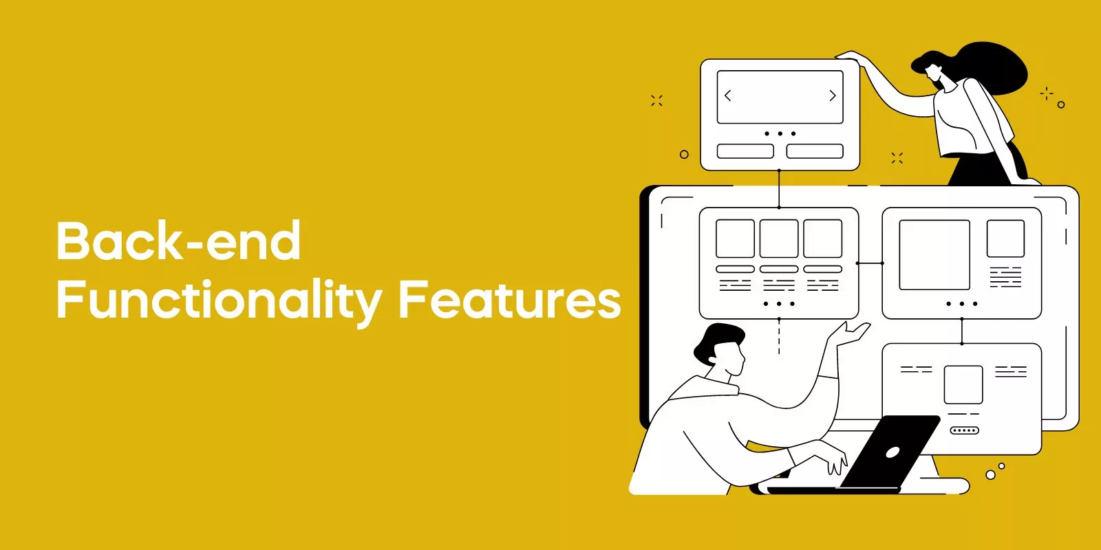 Back-end Functionality Features